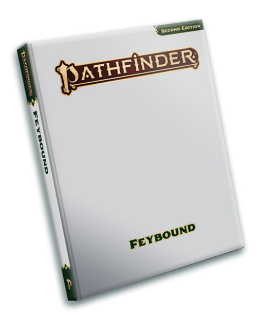 PRE-ORDER Pathfinder RPG Second Edition Feybound (Remastered) (Retailer Edition)