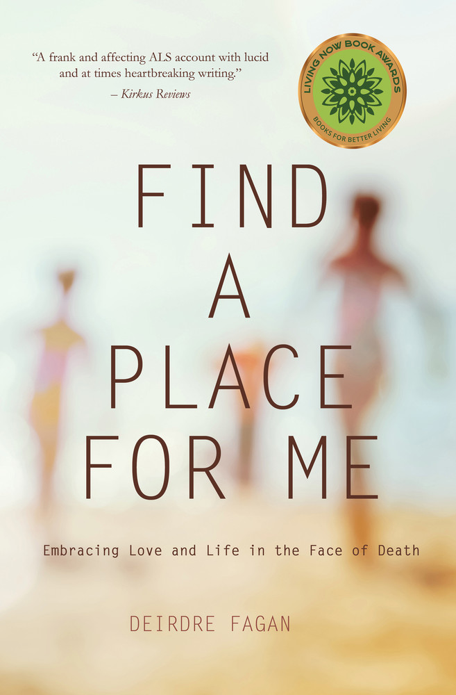 Find a Place for Me by Deirdre Fagan