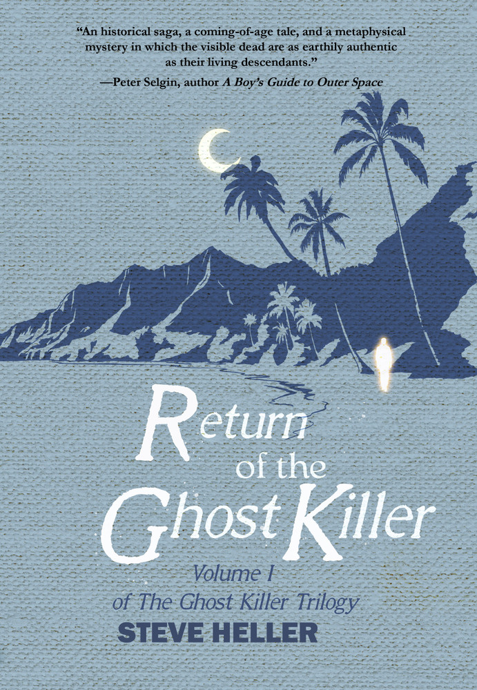 Return of the Ghost Killer by Steve Heller
