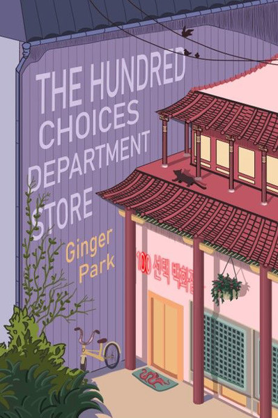 The Hundred Choices Department Store by Ginger Park