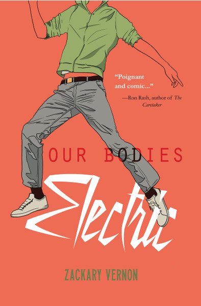 Our Bodies Electric by Zackary Vernon