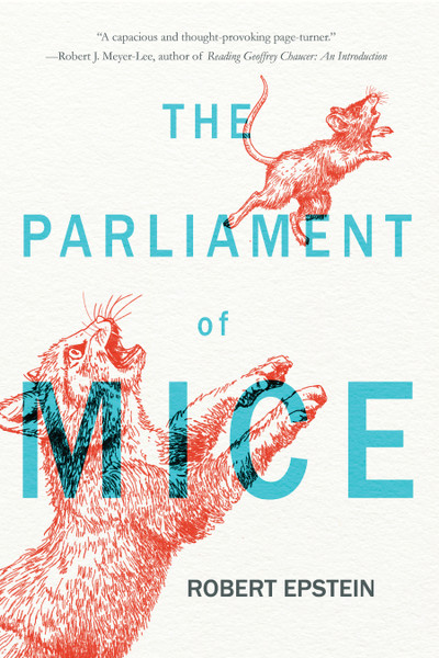 The Parliament of Mice by Robert Epstein