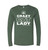 Ohio University Crazy Cat Lady Long Sleeve T-shirt   Ohio University Crazy Cat Lady Long Sleeve T-shirt