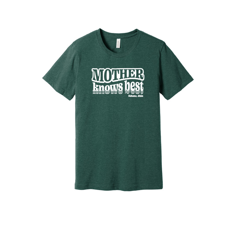 Mother Knows Best T-shirt