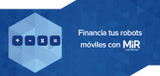 Financia tus robots móviles con MiR