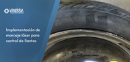 Implementación de marcaje láser para control de llantas