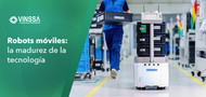 Robots móviles: la madurez de la tecnología Robots móviles: la madurez de la tecnología