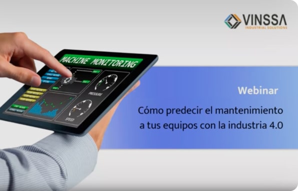 Webinar: Predice el mantenimiento a tus equipos con la industria 4.0