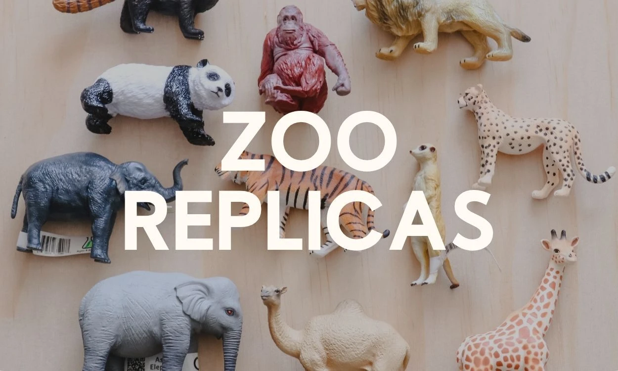 Zoo Replicas