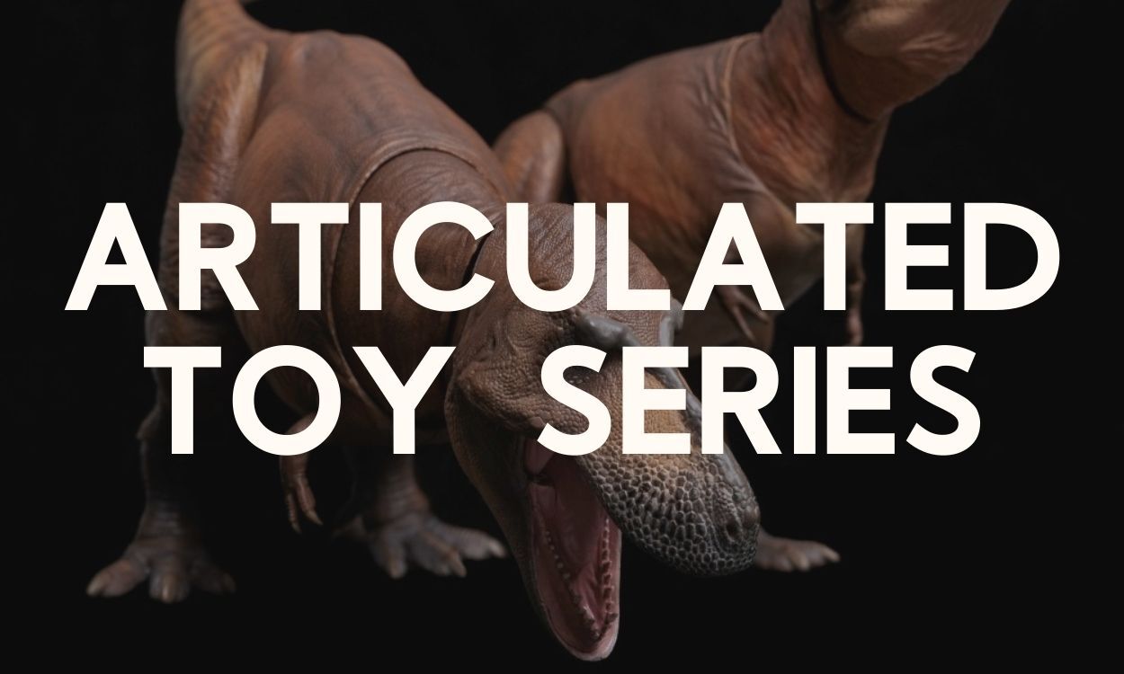 Articulated Toy Series