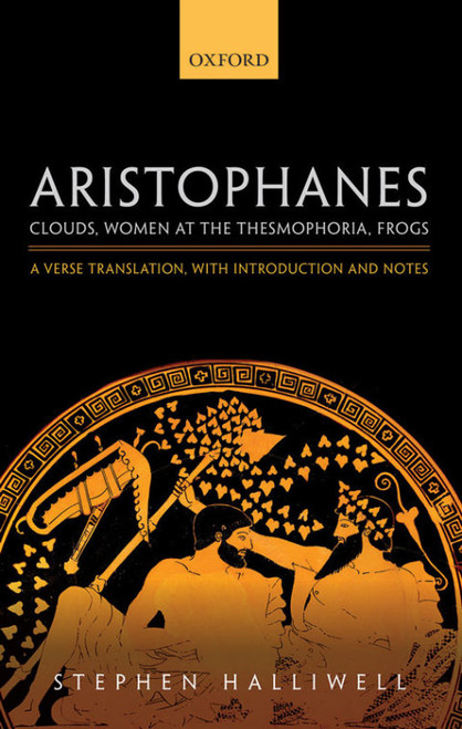 (PDF) Aristophanes: Clouds, Women at the Thesmophoria, Frogs A Verse Translation, with Introduction and Notes (PDF) Aristophanes: Clouds, Women at the Thesmophoria, Frogs A Verse Translation, with Introduction and Notes