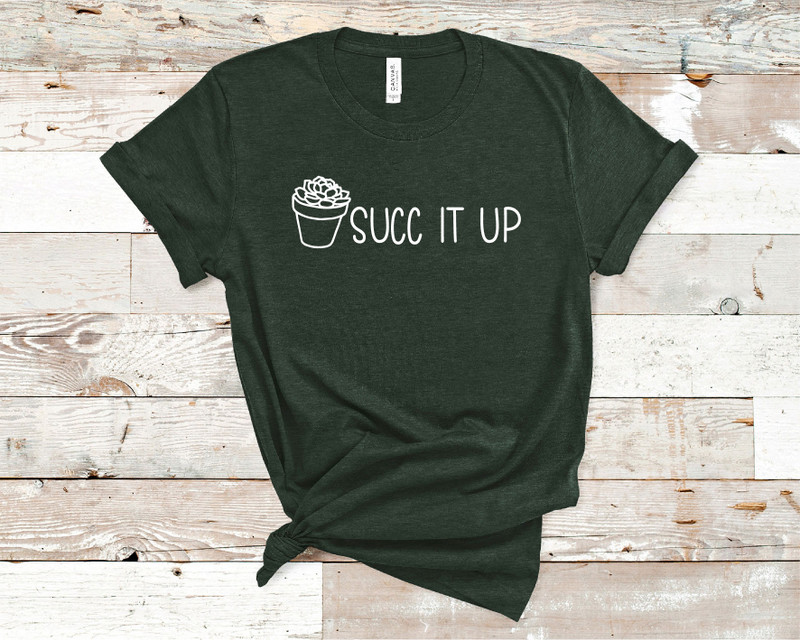 Succ It Up Tee