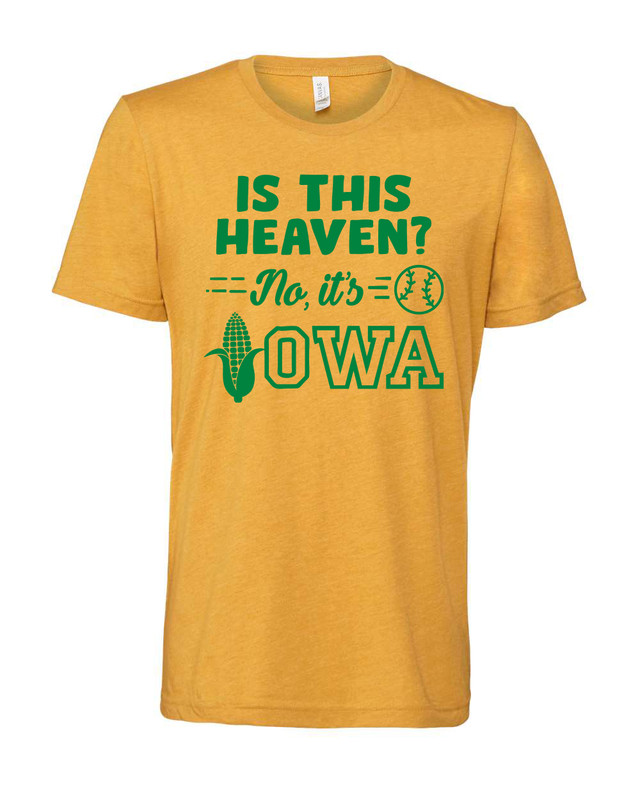 Iowa Is This Heaven? Tee