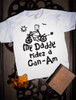 My Daddy Rides a Can Am T-shirt on White