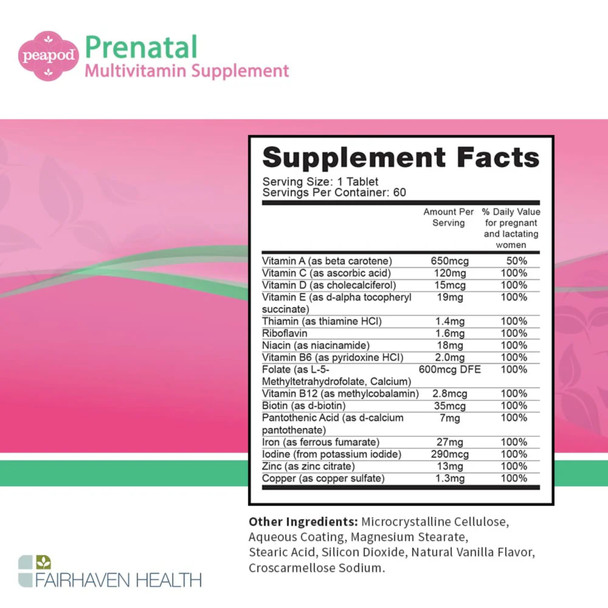 Fairhaven Health PeaPod Prenatal Multivitamins 60 Tablets Ingredients Panel