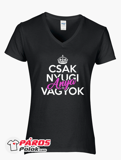 Csak nyugi Anya vagyok