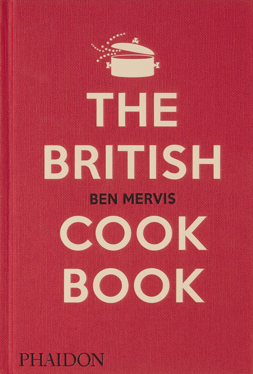 The British Cookbook | Ben Mervis