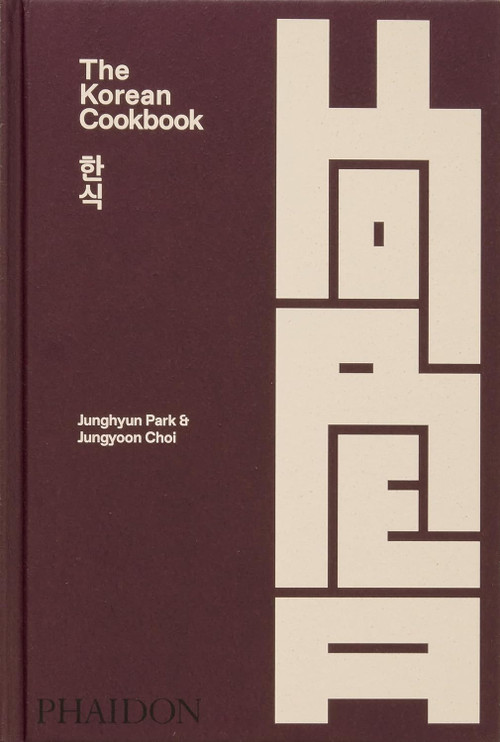 The Korean Cookbook  | Junghyun Park & Jungyoon Choi