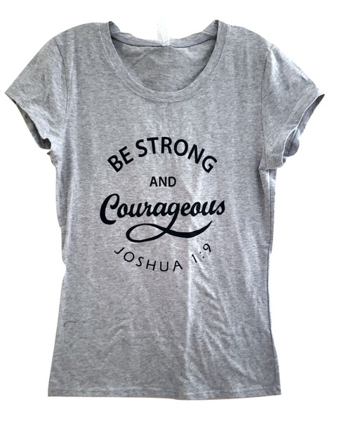 Gray Be Strong and Courageous