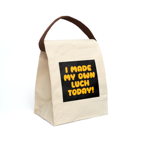 I Made My Own Lunch Today! - Canvas Lunch Bag With Strap - Cool Phrases
