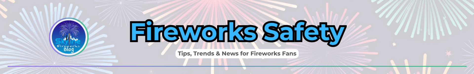 Tips for a Safe Fireworks Celebration