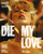 Die My Love (4K UHD + Blu-ray w/ Slip) (MUBI)