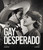 The Gay Desparado (Special Collector's Edition Blu-ray + DVD) (VCI)