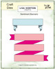 Lisa Horton Sentiment Banners Craft Dies