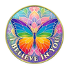 Butterfly - "Courage to Change, I Believe In You" Coin Medallion