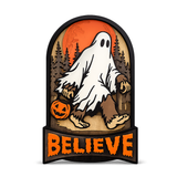 Bigfoot Ghost Halloween Wooden Sign - Believe Spooky Fall Decor