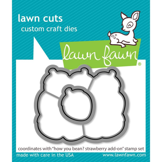 Lawn Cuts Custom Craft Die ~ How You Bean? Strawberries Add-On