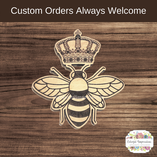 Laser Engraved Unfinished Wood Shape | Queen Bee