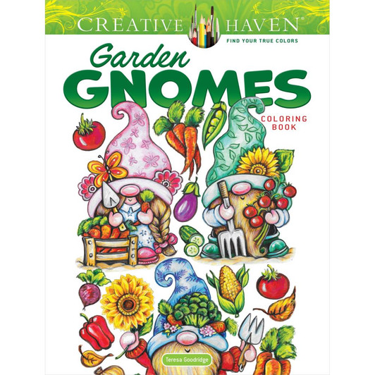 Creative Haven: Garden Gnomes Coloring Book