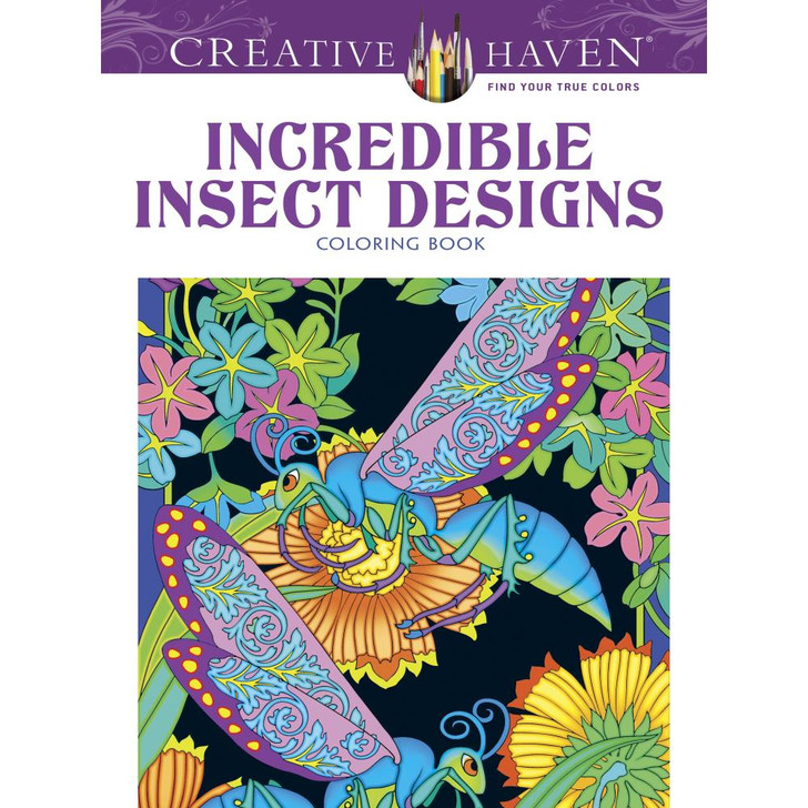 Creative Haven: Incredible Insect Designs Coloring Book