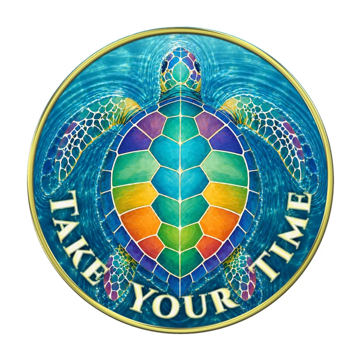 Sea Turtle  - "Slow Down, Take Your Time" Coin Medallion
