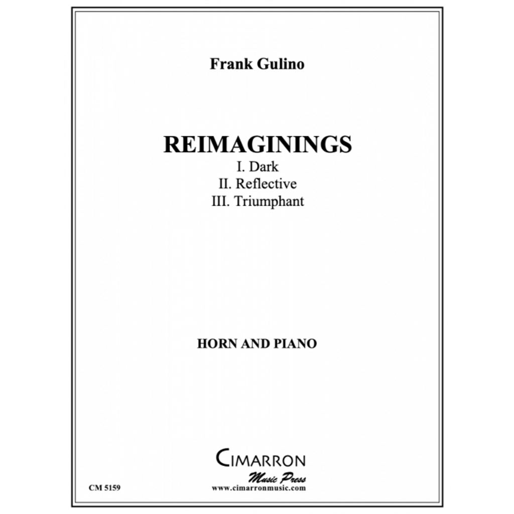 Gulino, Frank - Reimaginings for Horn and Piano