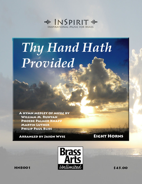 Traditional - Thy Hand Hath Provided (Hymn Medley)