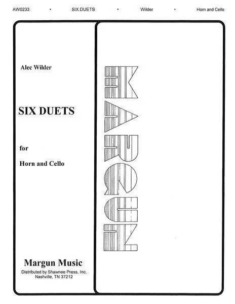 Wilder, Alec - 6 Duets for Horn and Cello