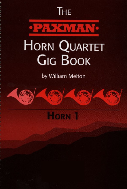 The Paxman Horn Quartet Gig Book I