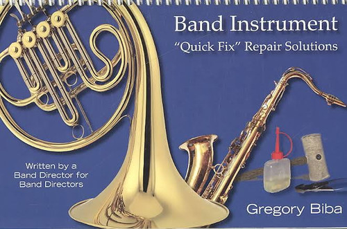 Biba, 'Band Instrument Quick Fix Repair Solutions'