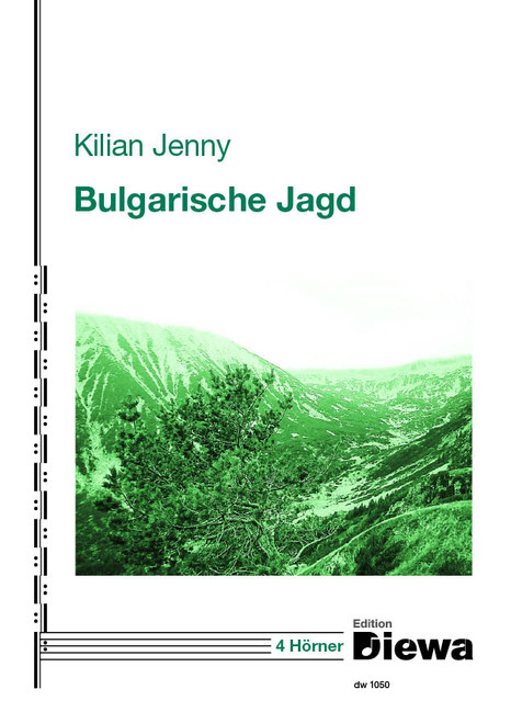 Jenny, Kilian - Bulgarische Jagd
