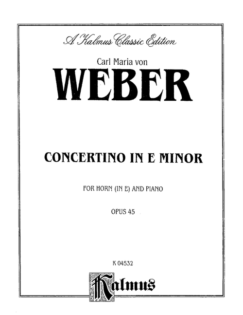 Weber, Carl Maria von - Concertino in E Minor, Op. 45 (image 1)