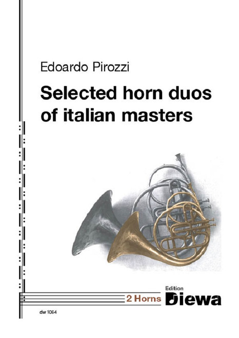 Pirozzi, Edoardo - Selected horn duos of Italian Masters