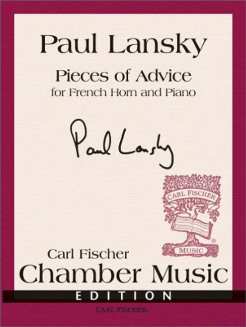 Lansky, Paul - Pieces of Advice for Horn and Piano 