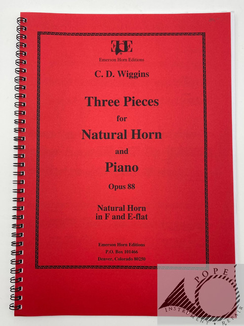 Wiggins, C.D. - Three Pieces for Natural Horn and Piano, Op. 88