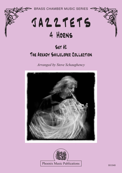 Schaughency, Steve - Jazztets for 4 Horns (Set 2)