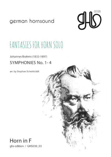 Brahms, Johannes - Symphonies Nos. 1-4 - Fantasies for Horn Solo, Schottstatt, Stephan (arr.) 