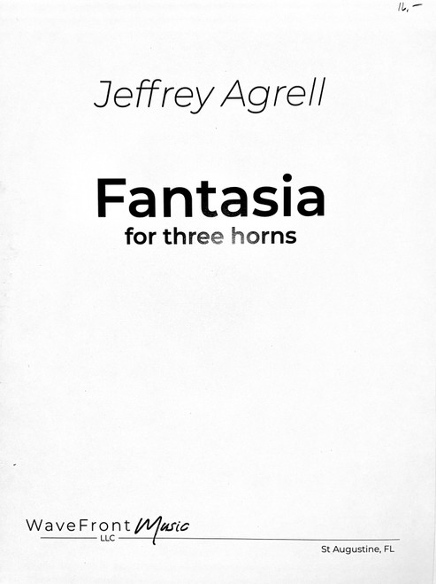 Agrell, Jeffrey - Fantasia for three horns