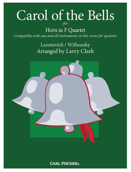 Traditional - Carol of the Bells for 4 Horns (arr. Larry Clark)