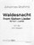 Brahms, Johannes - Waldesnacht from Sieben Lieder for horn quartet (arr. Jim Riesen)